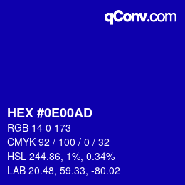 颜色代码: HEX #0E00AD | qconv.com