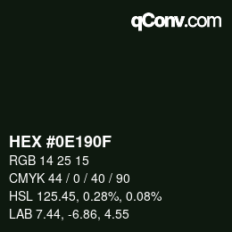 Color code: HEX #0E190F | qconv.com