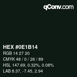 Color code: HEX #0E1B14 | qconv.com