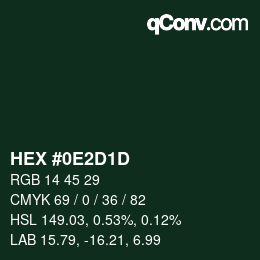 カラーコード: HEX #0E2D1D | qconv.com