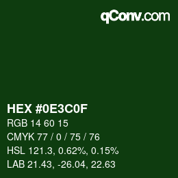 カラーコード: HEX #0E3C0F | qconv.com