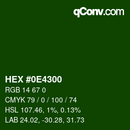 カラーコード: HEX #0E4300 | qconv.com