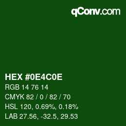 Color code: HEX #0E4C0E | qconv.com