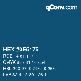 カラーコード: HEX #0E5175 | qconv.com