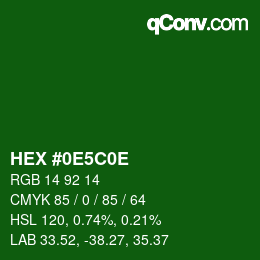 Color code: HEX #0E5C0E | qconv.com