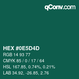 カラーコード: HEX #0E5D4D | qconv.com