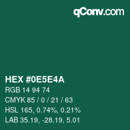 Farbcode: HEX #0E5E4A | qconv.com