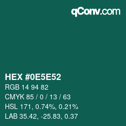 カラーコード: HEX #0E5E52 | qconv.com