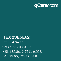 カラーコード: HEX #0E5E62 | qconv.com