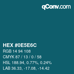 Código de color: HEX #0E5E6C | qconv.com