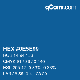 カラーコード: HEX #0E5E99 | qconv.com