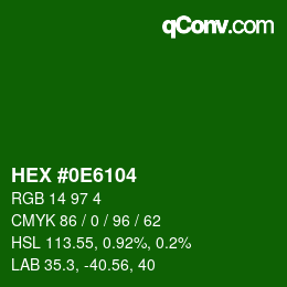 Color code: HEX #0E6104 | qconv.com