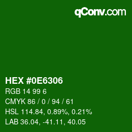 Color code: HEX #0E6306 | qconv.com