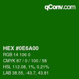 Color code: HEX #0E6A00 | qconv.com