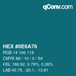 Color code: HEX #0E6A76 | qconv.com