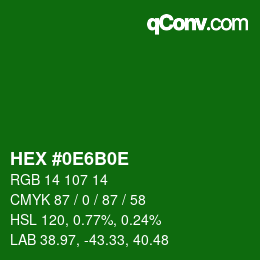 Color code: HEX #0E6B0E | qconv.com