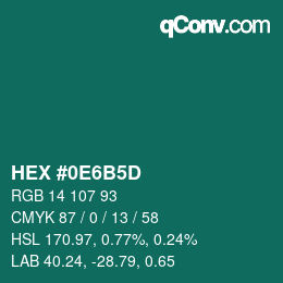 カラーコード: HEX #0E6B5D | qconv.com