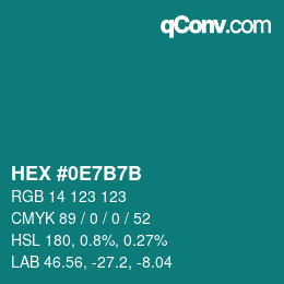 颜色代码: HEX #0E7B7B | qconv.com