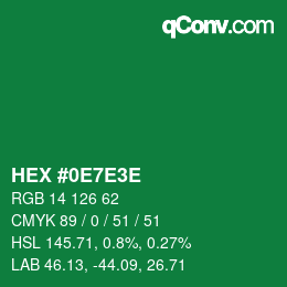 カラーコード: HEX #0E7E3E | qconv.com