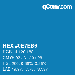 カラーコード: HEX #0E7EB6 | qconv.com