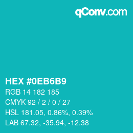 颜色代码: HEX #0EB6B9 | qconv.com