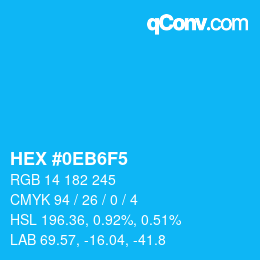 カラーコード: HEX #0EB6F5 | qconv.com