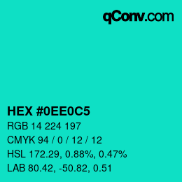 カラーコード: HEX #0EE0C5 | qconv.com