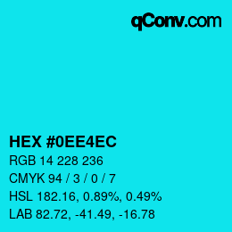 Color code: HEX #0EE4EC | qconv.com