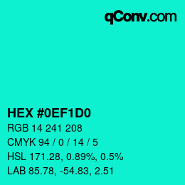 Color code: HEX #0EF1D0 | qconv.com