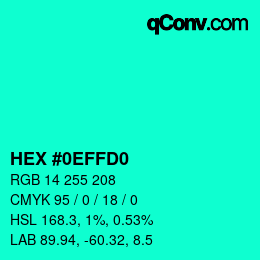 Color code: HEX #0EFFD0 | qconv.com