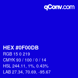 カラーコード: HEX #0F00DB | qconv.com