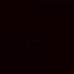 カラーコード: HEX #0F010000 | qconv.com