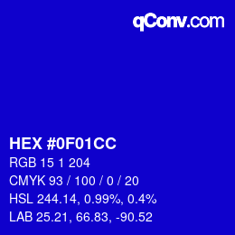 カラーコード: HEX #0F01CC | qconv.com