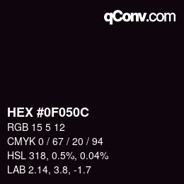 Farbcode: HEX #0F050C | qconv.com