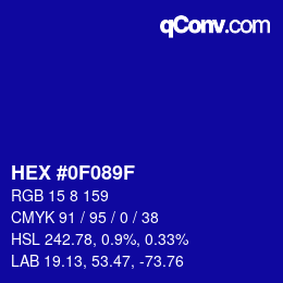 カラーコード: HEX #0F089F | qconv.com