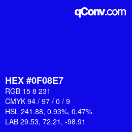 Farbcode: HEX #0F08E7 | qconv.com