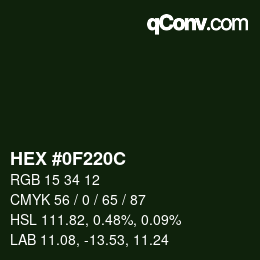 颜色代码: HEX #0F220C | qconv.com