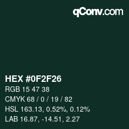 Color code: HEX #0F2F26 | qconv.com
