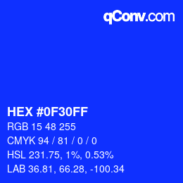 カラーコード: HEX #0F30FF | qconv.com