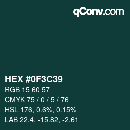 カラーコード: HEX #0F3C39 | qconv.com