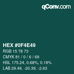颜色代码: HEX #0F4E49 | qconv.com