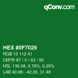 Color code: HEX #0F7029 | qconv.com