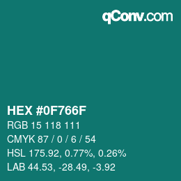 颜色代码: HEX #0F766F | qconv.com