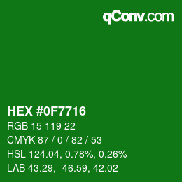 Color code: HEX #0F7716 | qconv.com