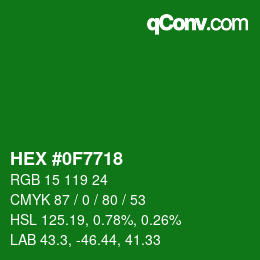 Color code: HEX #0F7718 | qconv.com