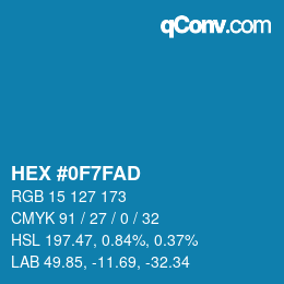 カラーコード: HEX #0F7FAD | qconv.com