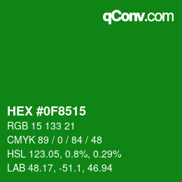 Color code: HEX #0F8515 | qconv.com
