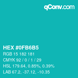 カラーコード: HEX #0FB6B5 | qconv.com