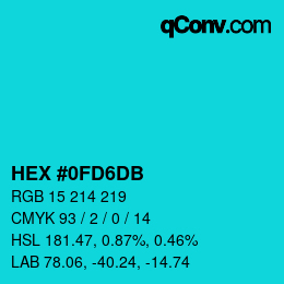 カラーコード: HEX #0FD6DB | qconv.com