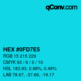 カラーコード: HEX #0FD7E5 | qconv.com